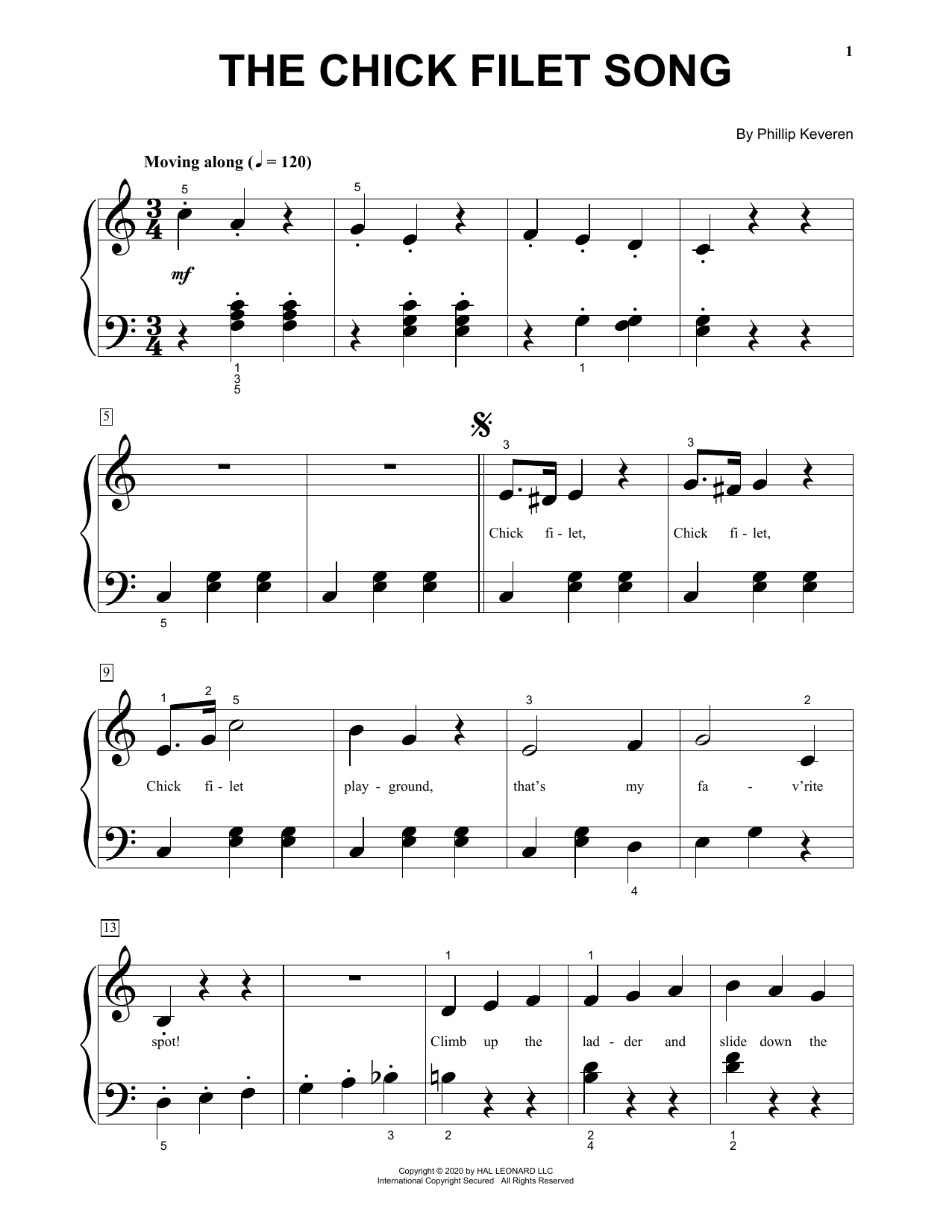 Phillip Keveren The Chick Filet Song sheet music notes and chords. Download Printable PDF.