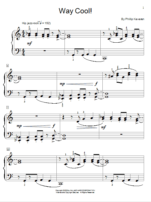 Learn to play Phillip Keveren Way Cool! sheet music for Educational Piano in minutes. Price: 6.9900$ Phillip Keveren Way Cool! sheet music notes and chords arranged for Educational Piano