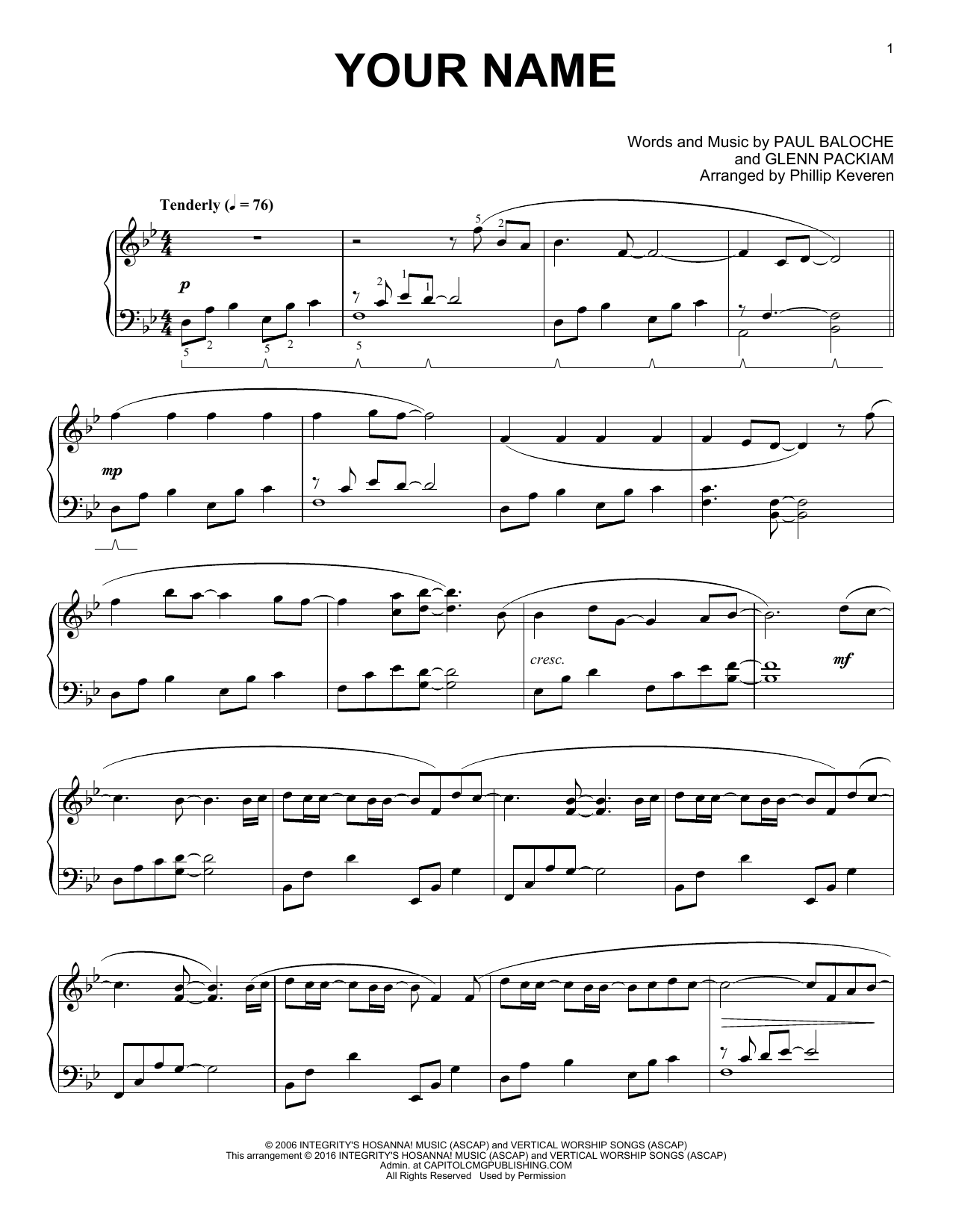 Learn to play Phillip Keveren Your Name sheet music for Piano Solo in minutes. Price: 7.8900$ Phillip Keveren Your Name sheet music notes and chords arranged for Piano Solo