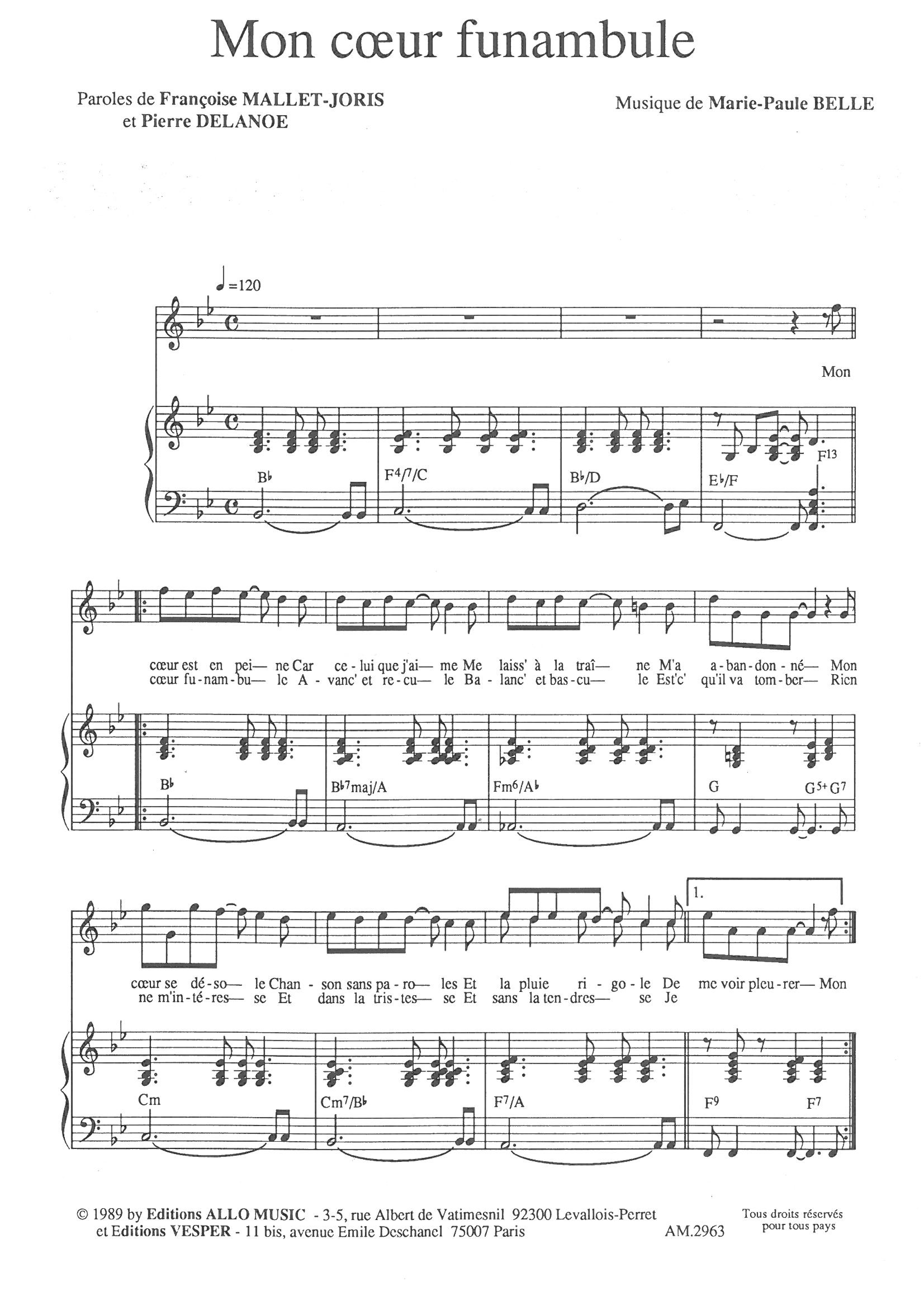 Learn to play Pierre Delanoë, Françoise Mallet-Joris and Marie Paule Belle Mon Coeur Funambule sheet music for Piano & Vocal in minutes. Price: 7.8900$ Pierre Delanoë, Françoise Mallet-Joris and Marie Paule Belle Mon Coeur Funambule sheet music notes and chords arranged for Piano & Vocal