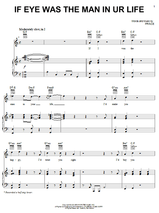 Learn to play Prince If Eye Was The Man In UR Life sheet music for Piano, Vocal & Guitar Chords (Right-Hand Melody) in minutes. Price: 7.8900$ Prince If Eye Was The Man In UR Life sheet music notes and chords arranged for Piano, Vocal & Guitar Chords (Right-Hand Melody)