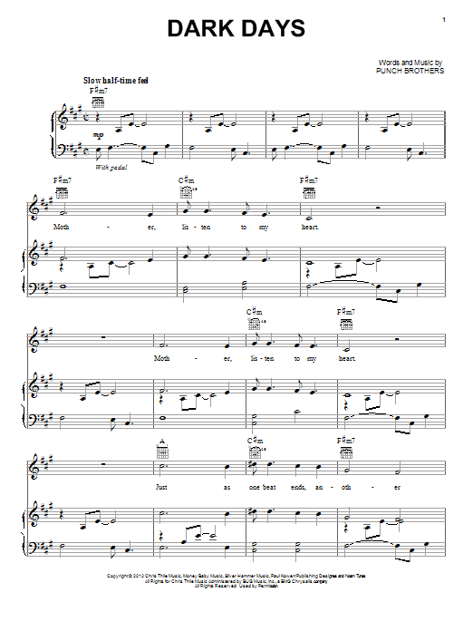 Learn to play Punch Brothers Dark Days sheet music for Piano, Vocal & Guitar Chords (Right-Hand Melody) in minutes. Price: 7.8900$ Punch Brothers Dark Days sheet music notes and chords arranged for Piano, Vocal & Guitar Chords (Right-Hand Melody)