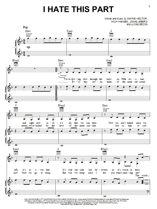 Learn to play Pussycat Dolls I Hate This Part sheet music for Piano, Vocal & Guitar Chords (Right-Hand Melody) in minutes. Price: 7.8900$ Pussycat Dolls I Hate This Part sheet music notes and chords arranged for Piano, Vocal & Guitar Chords (Right-Hand Melody)