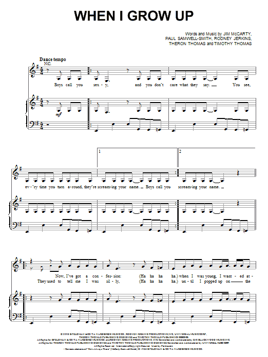 Learn to play Pussycat Dolls When I Grow Up sheet music for Piano, Vocal & Guitar Chords (Right-Hand Melody) in minutes. Price: 7.8900$ Pussycat Dolls When I Grow Up sheet music notes and chords arranged for Piano, Vocal & Guitar Chords (Right-Hand Melody)