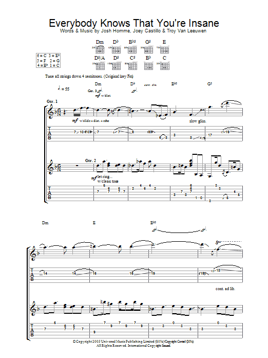 Learn to play Queens Of The Stone Age Everybody Knows That You're Insane sheet music for Guitar Tab in minutes. Price: 7.8900$ Queens Of The Stone Age Everybody Knows That You're Insane sheet music notes and chords arranged for Guitar Tab