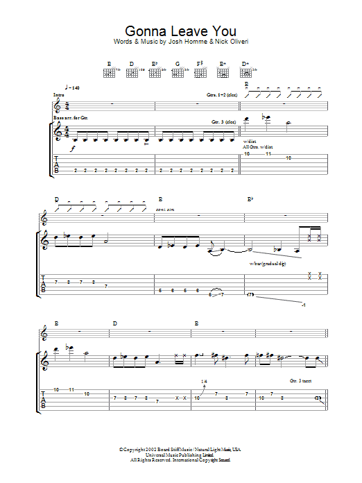Learn to play Queens Of The Stone Age Gonna Leave You sheet music for Guitar Tab in minutes. Price: 7.8900$ Queens Of The Stone Age Gonna Leave You sheet music notes and chords arranged for Guitar Tab