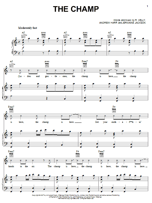 Learn to play R. Kelly The Champ sheet music for Piano, Vocal & Guitar Chords (Right-Hand Melody) in minutes. Price: 7.8900$ R. Kelly The Champ sheet music notes and chords arranged for Piano, Vocal & Guitar Chords (Right-Hand Melody)