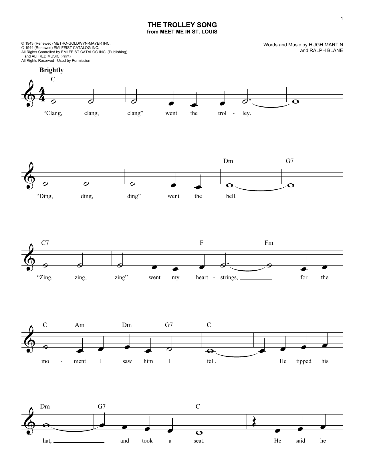 Learn to play Ralph Blane The Trolley Song sheet music for Easy Lead Sheet / Fake Book in minutes. Price: 5.9900$ Ralph Blane The Trolley Song sheet music notes and chords arranged for Easy Lead Sheet / Fake Book