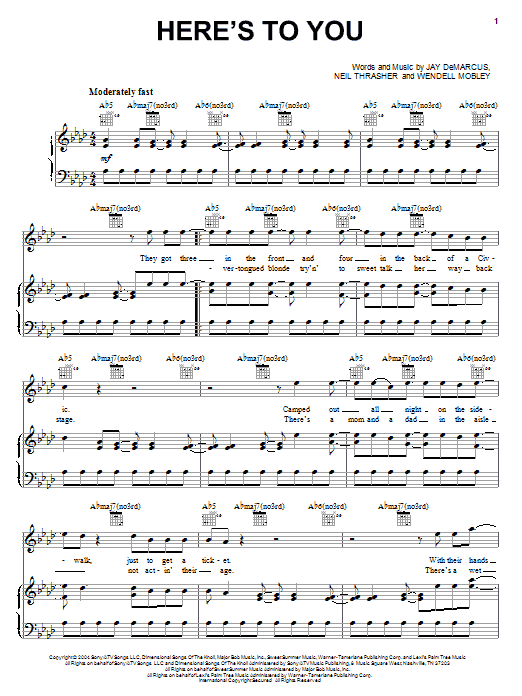 Learn to play Rascal Flatts Here's To You sheet music for Piano, Vocal & Guitar Chords (Right-Hand Melody) in minutes. Price: 7.8900$ Rascal Flatts Here's To You sheet music notes and chords arranged for Piano, Vocal & Guitar Chords (Right-Hand Melody)