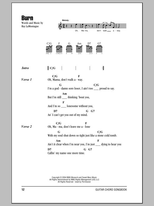Learn to play Ray LaMontagne Burn sheet music for Guitar Tab in minutes. Price: 7.8900$ Ray LaMontagne Burn sheet music notes and chords arranged for Guitar Tab