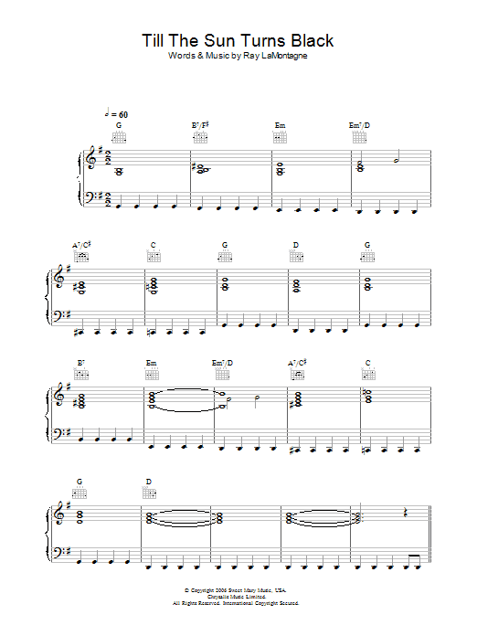 Ray LaMontagne Till The Sun Turns Black sheet music notes and chords arranged for Piano, Vocal & Guitar Chords
