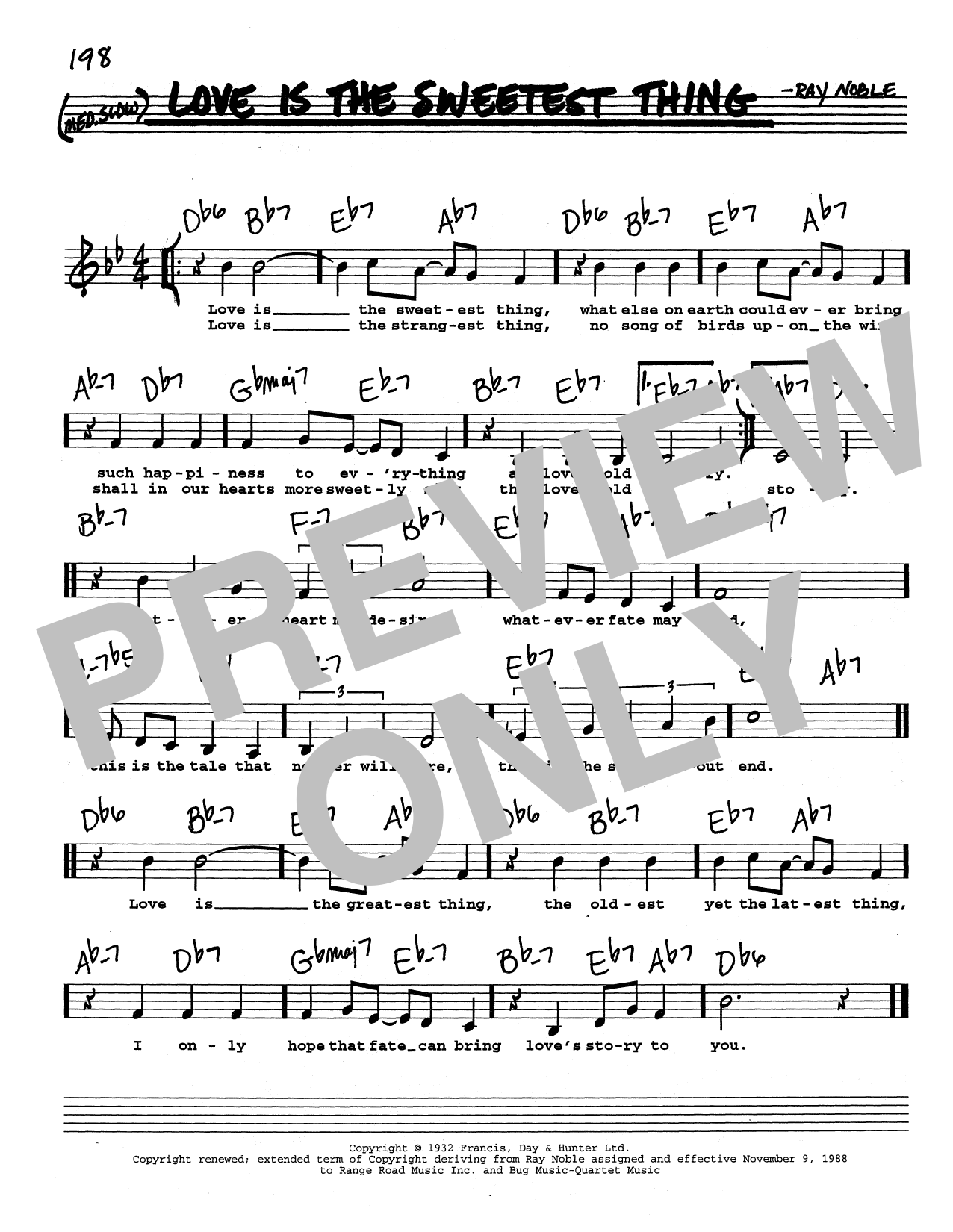 Learn to play Ray Noble Love Is The Sweetest Thing (Low Voice) sheet music for Real Book – Melody, Lyrics & Chords in minutes. Price: 5.9900$ Ray Noble Love Is The Sweetest Thing (Low Voice) sheet music notes and chords arranged for Real Book – Melody, Lyrics & Chords