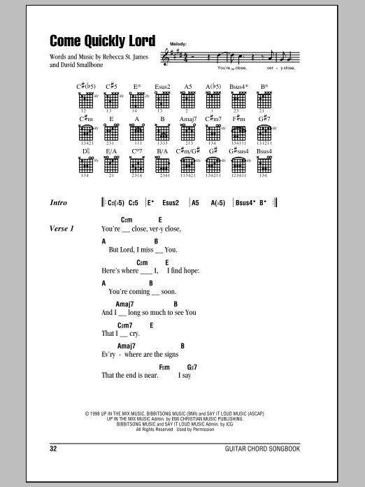 Rebecca St. James Come Quickly Lord sheet music notes and chords. Download Printable PDF.