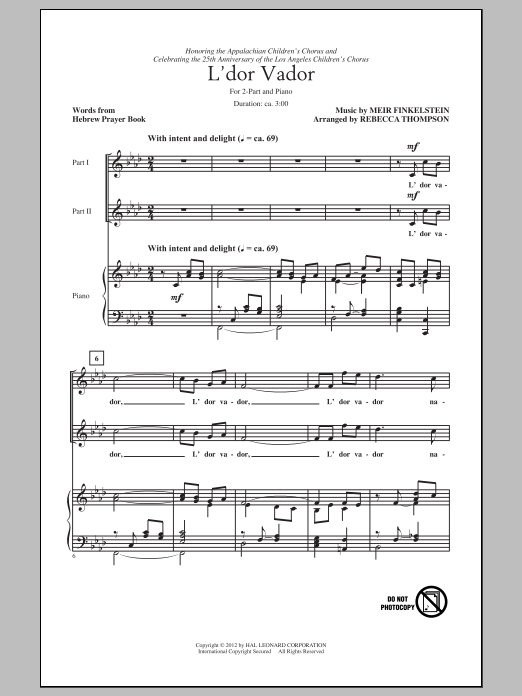 Learn to play Rebecca Thompson L'Dor Vador sheet music for 2-Part Choir in minutes. Price: 3.9900$ Rebecca Thompson L'Dor Vador sheet music notes and chords arranged for 2-Part Choir