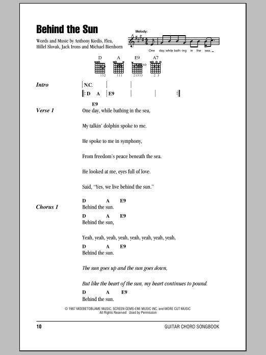 Learn to play Red Hot Chili Peppers Behind The Sun sheet music for Piano, Vocal & Guitar Chords (Right-Hand Melody) in minutes. Price: 7.8900$ Red Hot Chili Peppers Behind The Sun sheet music notes and chords arranged for Piano, Vocal & Guitar Chords (Right-Hand Melody)