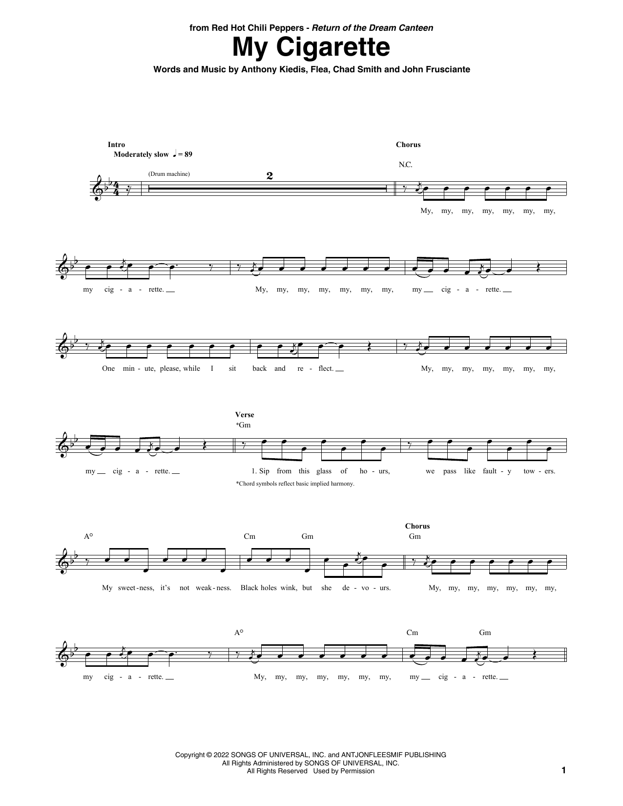 Learn to play Red Hot Chili Peppers My Cigarette sheet music for Guitar Tab in minutes. Price: 7.8900$ Red Hot Chili Peppers My Cigarette sheet music notes and chords arranged for Guitar Tab