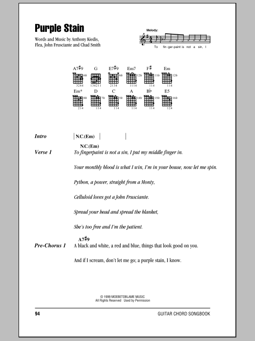 Learn to play Red Hot Chili Peppers Purple Stain sheet music for Guitar Chords/Lyrics in minutes. Price: 4.4900$ Red Hot Chili Peppers Purple Stain sheet music notes and chords arranged for Guitar Chords/Lyrics
