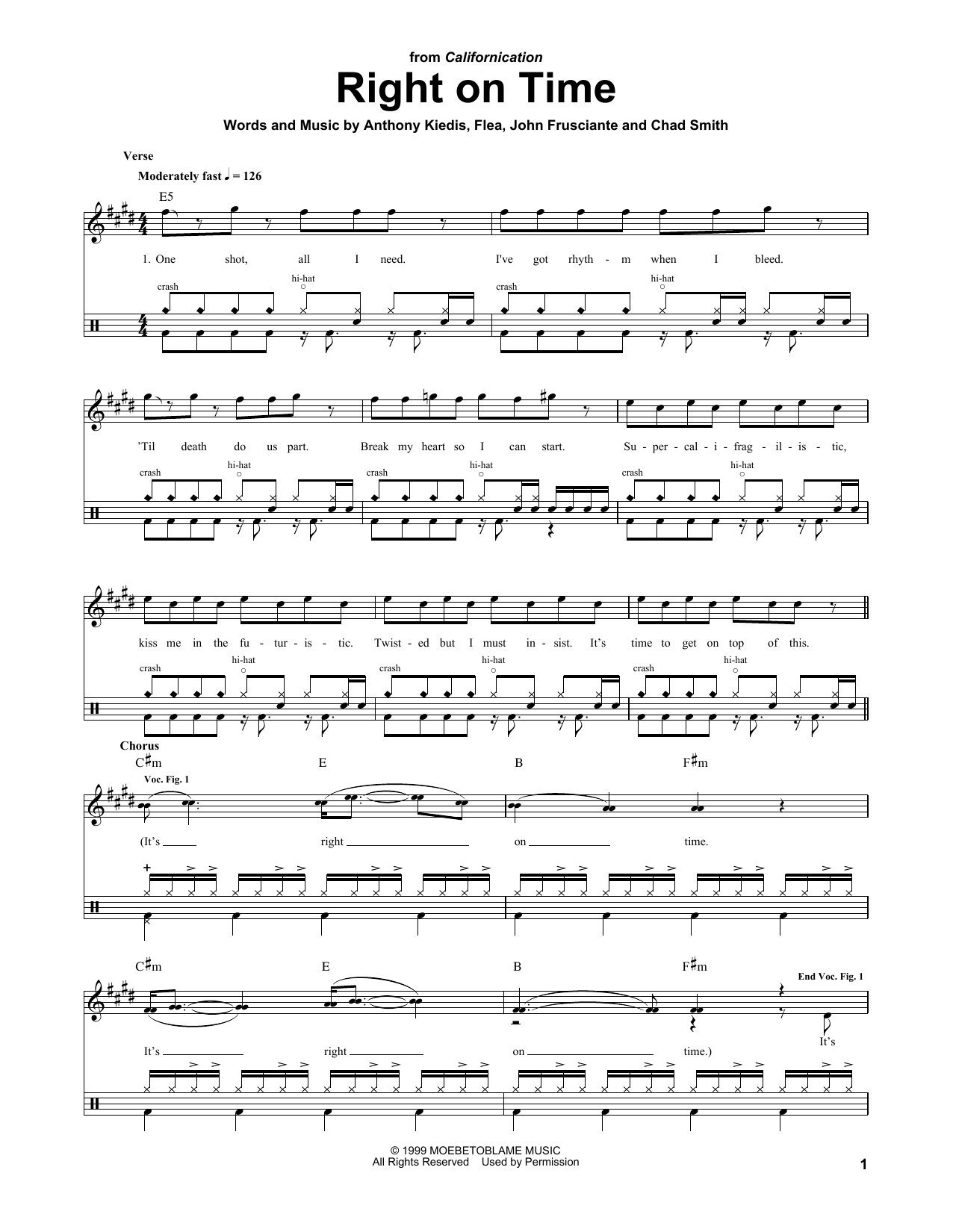 Learn to play Red Hot Chili Peppers Right On Time sheet music for Drums Transcription in minutes. Price: 6.9900$ Red Hot Chili Peppers Right On Time sheet music notes and chords arranged for Drums Transcription