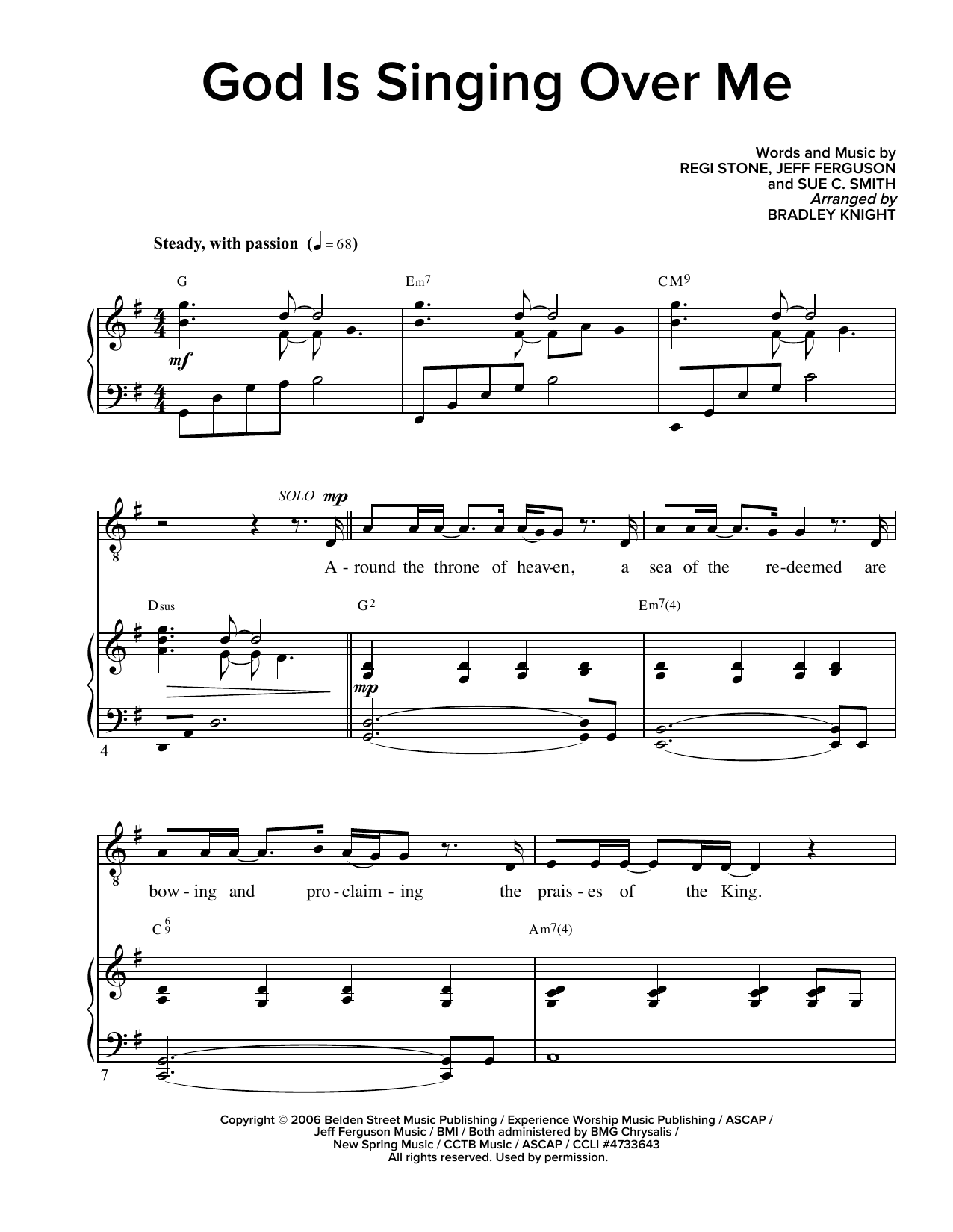 Learn to play Regi Stone, Jeff Ferguson and Sue C. Smith God Is Singing Over Me (arr. Bradley Knight) sheet music for Piano & Vocal in minutes. Price: 7.8900$ Regi Stone, Jeff Ferguson and Sue C. Smith God Is Singing Over Me (arr. Bradley Knight) sheet music notes and chords arranged for Piano & Vocal