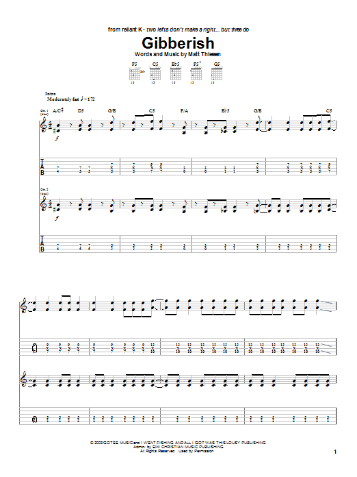 Learn to play Relient K Gibberish sheet music for Guitar Tab in minutes. Price: 7.8900$ Relient K Gibberish sheet music notes and chords arranged for Guitar Tab