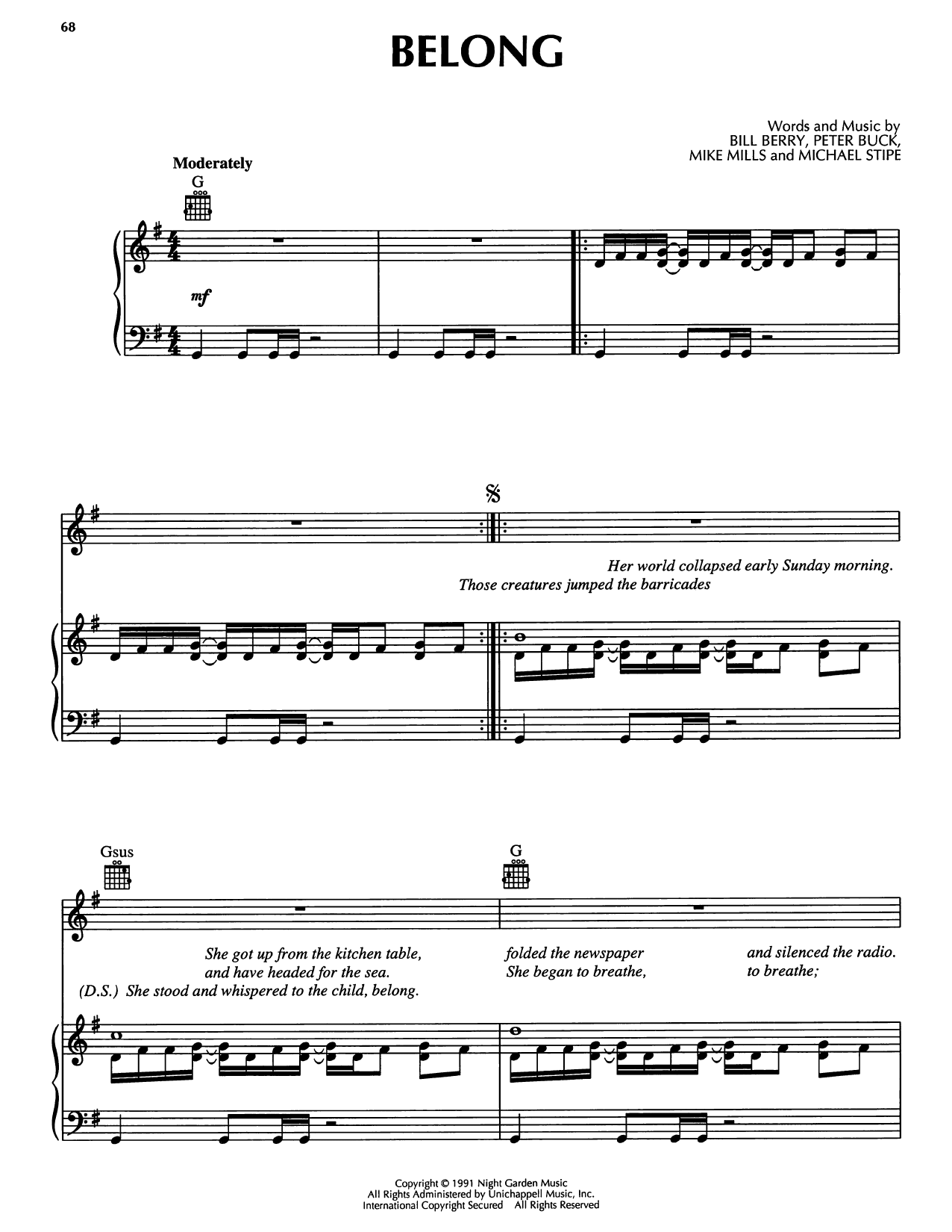 Learn to play R.E.M. Belong sheet music for Piano, Vocal & Guitar Chords (Right-Hand Melody) in minutes. Price: 7.8900$ R.E.M. Belong sheet music notes and chords arranged for Piano, Vocal & Guitar Chords (Right-Hand Melody)