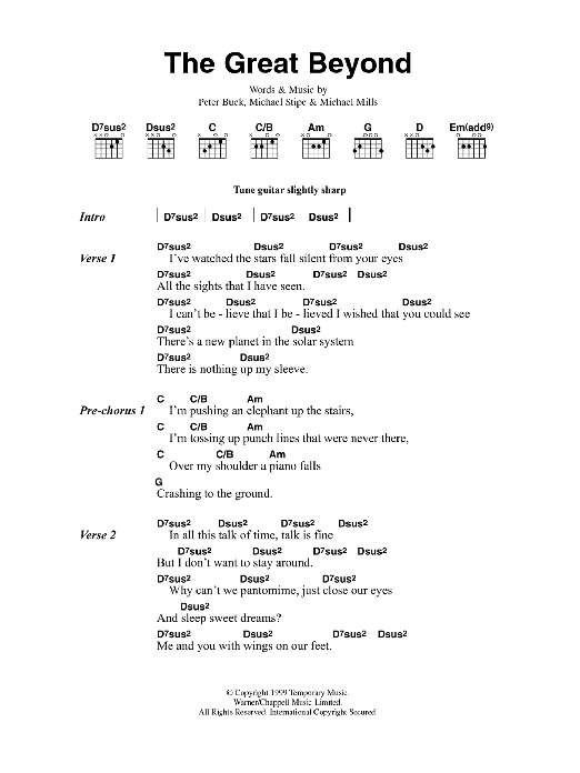 Learn to play R.E.M. The Great Beyond sheet music for Guitar Chords/Lyrics in minutes. Price: 4.4900$ R.E.M. The Great Beyond sheet music notes and chords arranged for Guitar Chords/Lyrics