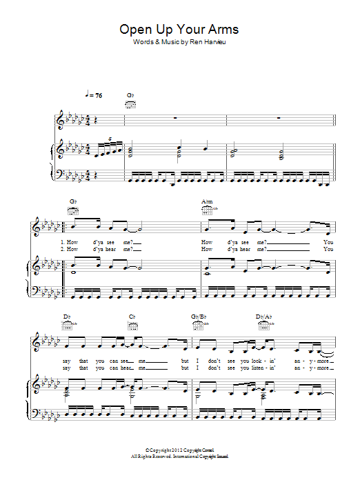 Learn to play Ren Harvieu Open Up Your Arms sheet music for Piano, Vocal & Guitar Chords in minutes. Price: 7.8900$ Ren Harvieu Open Up Your Arms sheet music notes and chords arranged for Piano, Vocal & Guitar Chords