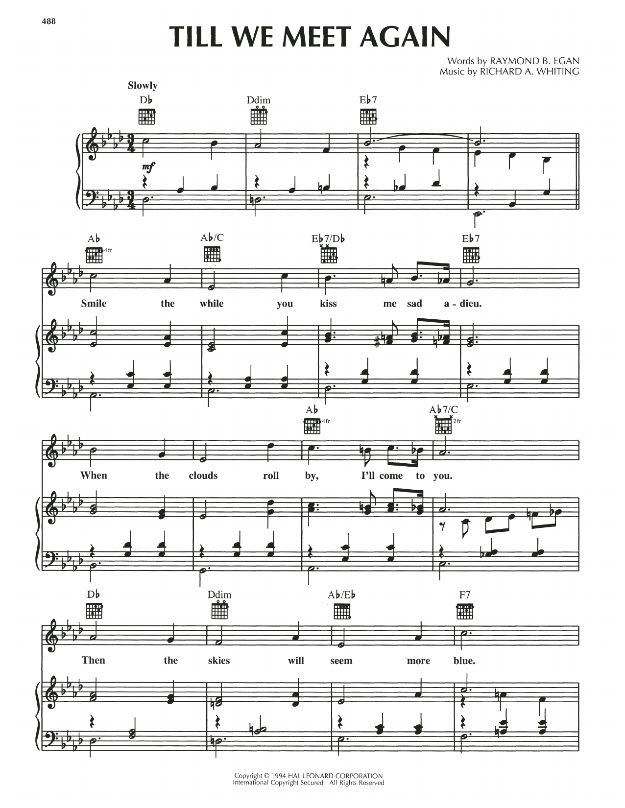 Learn to play Richard A. Whiting Till We Meet Again sheet music for Piano, Vocal & Guitar Chords in minutes. Price: 7.8900$ Richard A. Whiting Till We Meet Again sheet music notes and chords arranged for Piano, Vocal & Guitar Chords