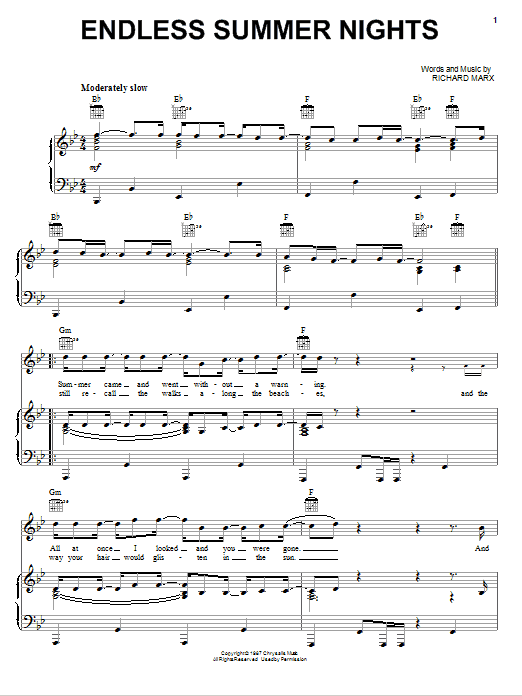 Learn to play Richard Marx Endless Summer Nights sheet music for Piano, Vocal & Guitar Chords (Right-Hand Melody) in minutes. Price: 7.8900$ Richard Marx Endless Summer Nights sheet music notes and chords arranged for Piano, Vocal & Guitar Chords (Right-Hand Melody)