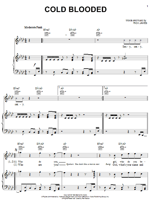 Learn to play Rick James Cold Blooded sheet music for Piano, Vocal & Guitar Chords (Right-Hand Melody) in minutes. Price: 7.8900$ Rick James Cold Blooded sheet music notes and chords arranged for Piano, Vocal & Guitar Chords (Right-Hand Melody)