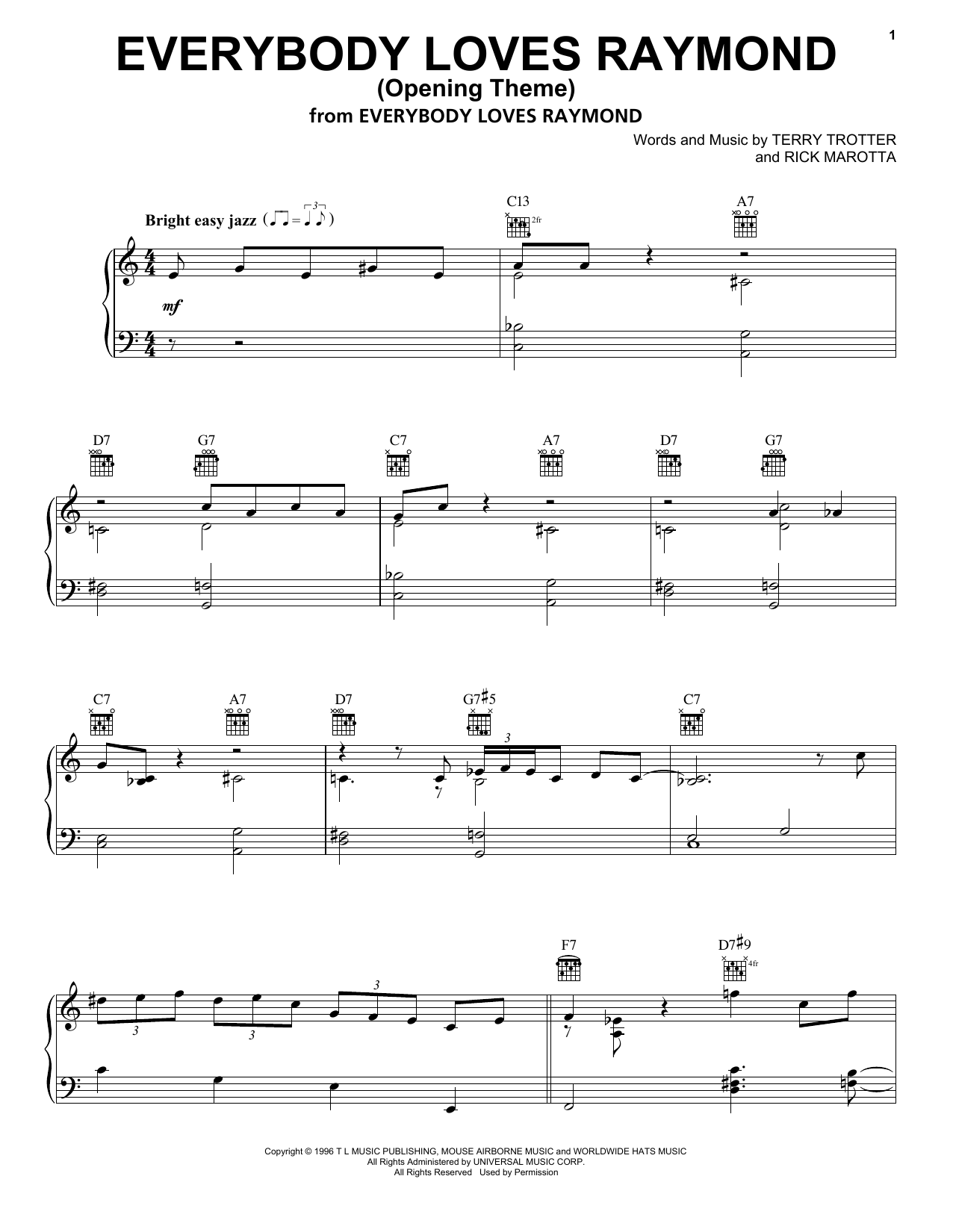 Learn to play Rick Marotta and Terry Trotter Everybody Loves Raymond (Opening Theme) sheet music for Piano Solo in minutes. Price: 7.8900$ Rick Marotta and Terry Trotter Everybody Loves Raymond (Opening Theme) sheet music notes and chords arranged for Piano Solo