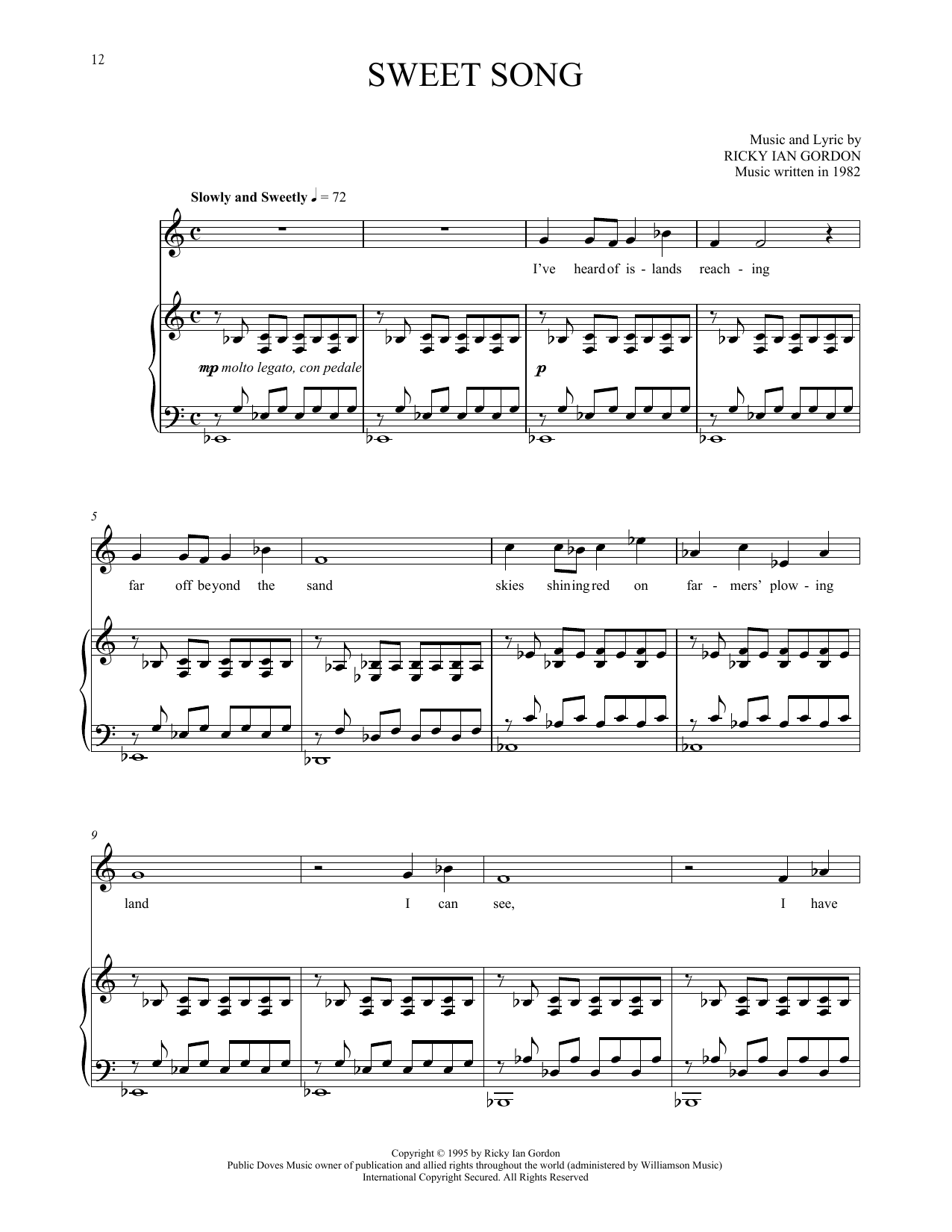 Learn to play Ricky Ian Gordon Sweet Song sheet music for Piano & Vocal in minutes. Price: 7.8900$ Ricky Ian Gordon Sweet Song sheet music notes and chords arranged for Piano & Vocal