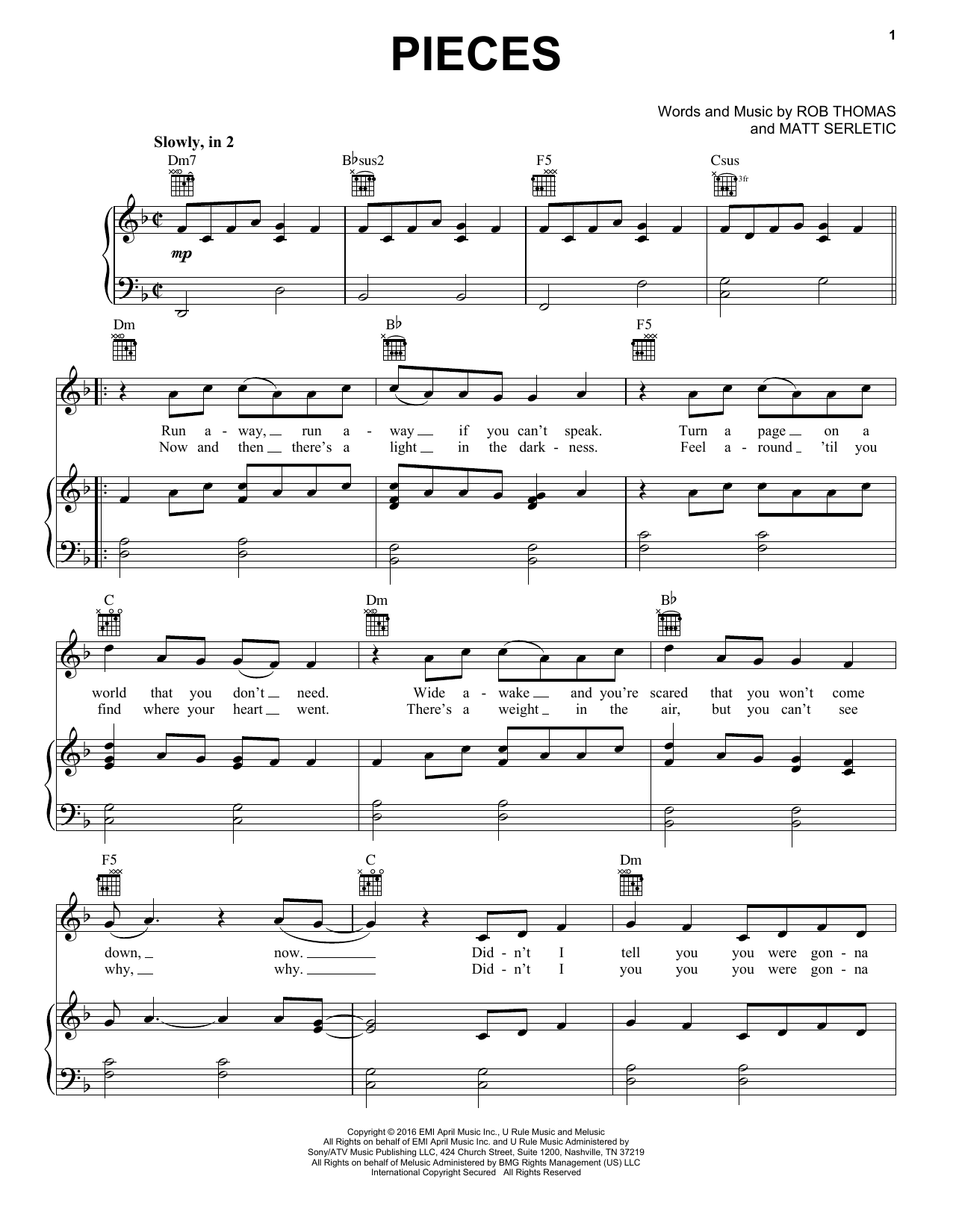 Learn to play Rob Thomas Pieces sheet music for Piano, Vocal & Guitar Chords (Right-Hand Melody) in minutes. Price: 7.8900$ Rob Thomas Pieces sheet music notes and chords arranged for Piano, Vocal & Guitar Chords (Right-Hand Melody)