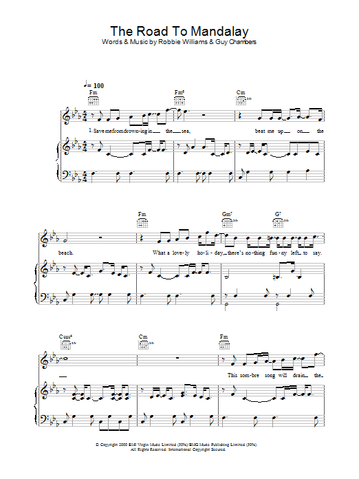 Learn to play Robbie Williams The Road To Mandalay sheet music for Piano, Vocal & Guitar Chords in minutes. Price: 7.8900$ Robbie Williams The Road To Mandalay sheet music notes and chords arranged for Piano, Vocal & Guitar Chords