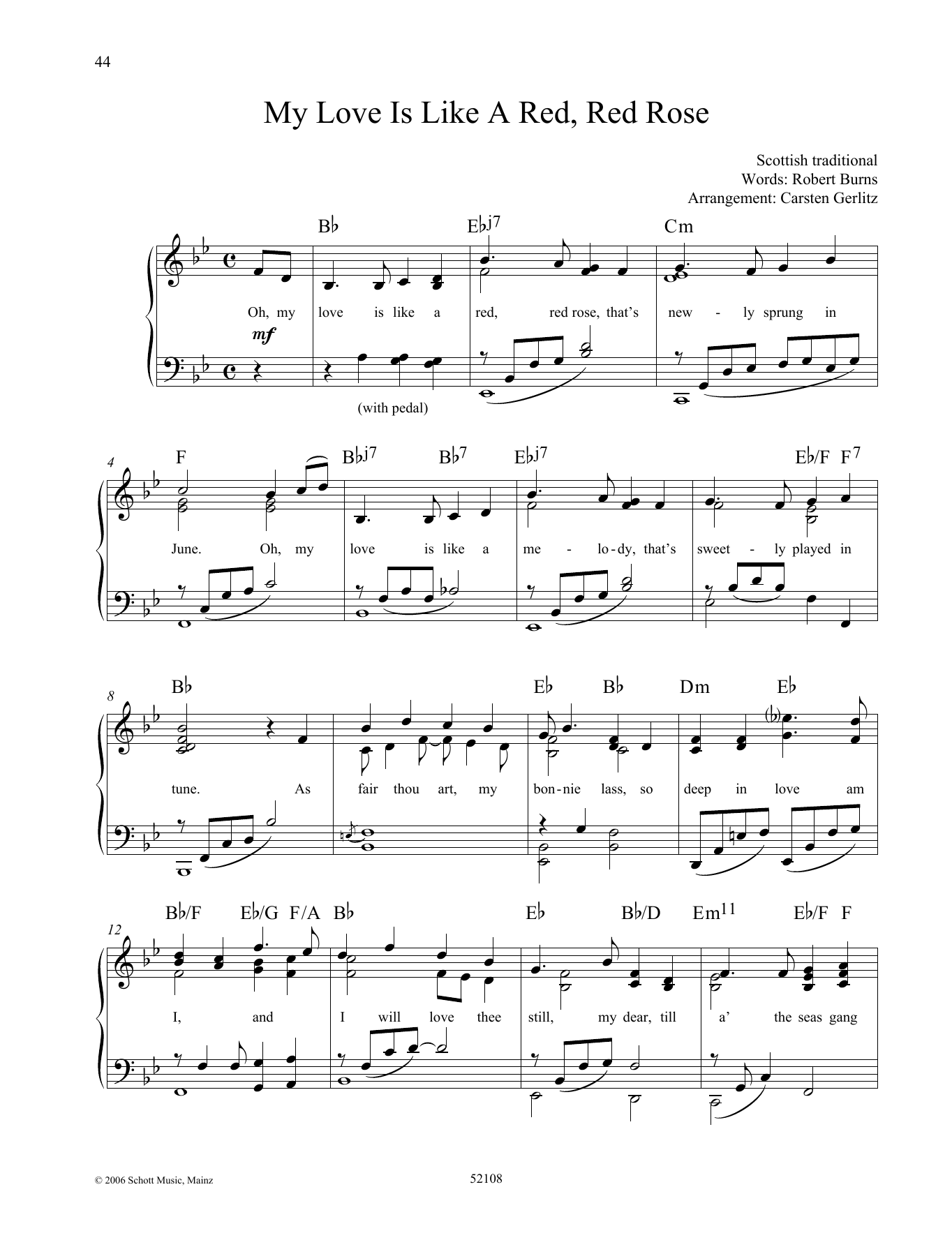 Learn to play Robert Burns My Love Is like a Red, Red Rose sheet music for Piano Solo in minutes. Price: 6.9900$ Robert Burns My Love Is like a Red, Red Rose sheet music notes and chords arranged for Piano Solo