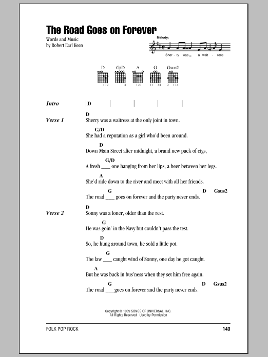 Robert Earl Keen The Road Goes On Forever sheet music notes and chords. Download Printable PDF.