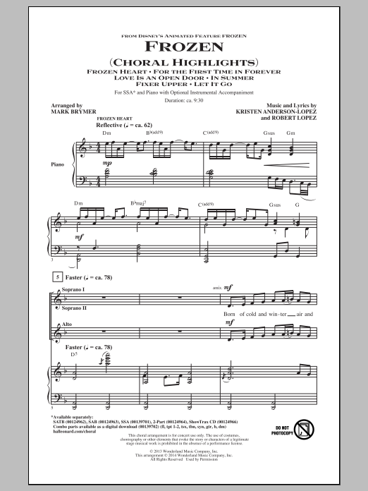 Learn to play Robert Lopez Frozen (Choral Highlights) (arr. Mark Brymer) sheet music for SSA Choir in minutes. Price: 3.9900$ Robert Lopez Frozen (Choral Highlights) (arr. Mark Brymer) sheet music notes and chords arranged for SSA Choir
