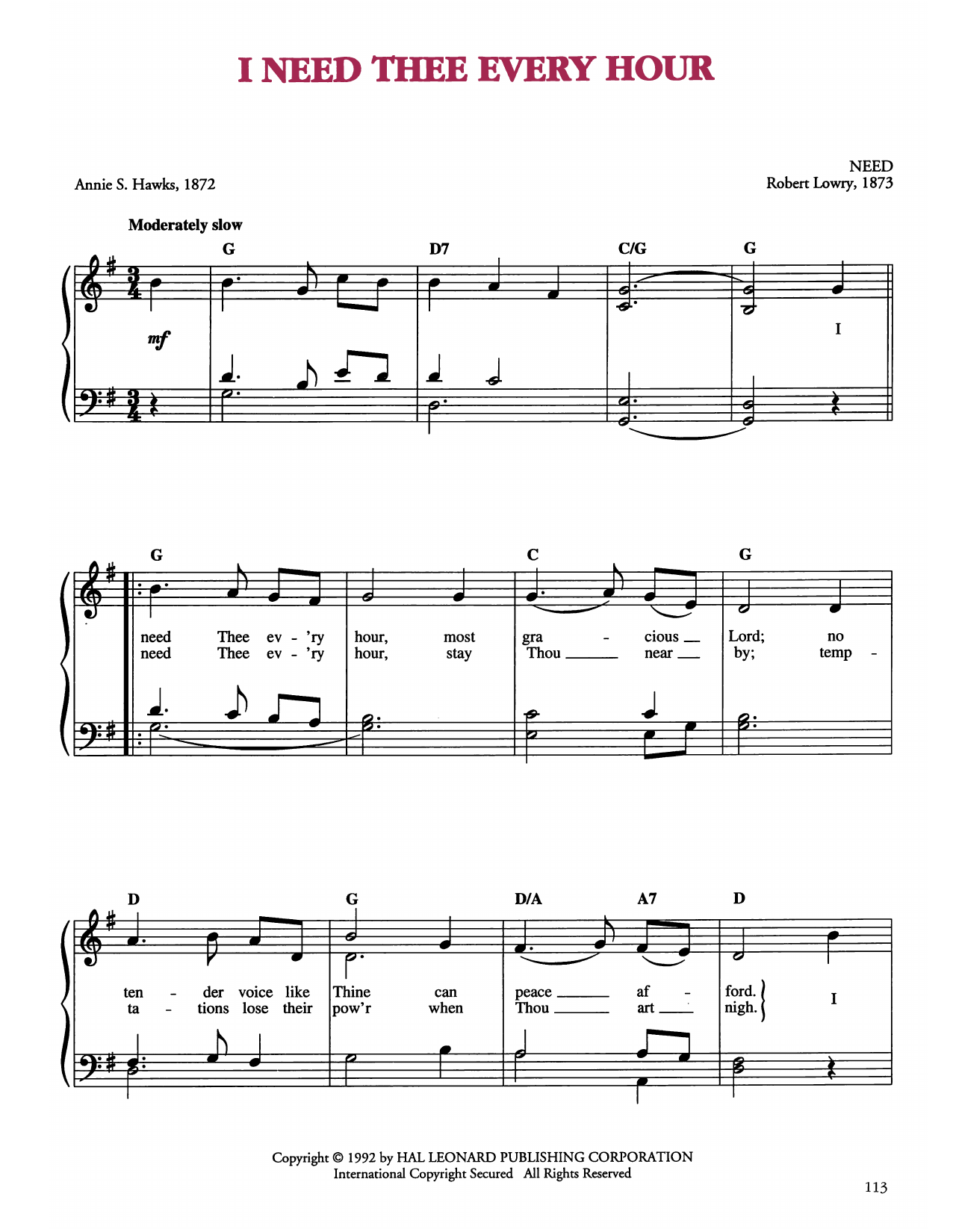 Learn to play Robert Lowry I Need Thee Every Hour sheet music for Easy Piano in minutes. Price: 6.9900$ Robert Lowry I Need Thee Every Hour sheet music notes and chords arranged for Easy Piano