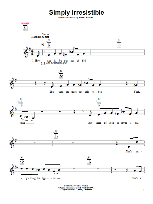 Learn to play Robert Palmer Simply Irresistible sheet music for Ukulele in minutes. Price: 5.9900$ Robert Palmer Simply Irresistible sheet music notes and chords arranged for Ukulele