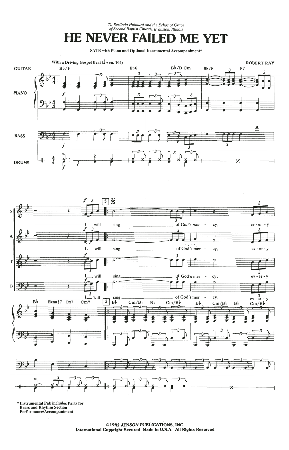 Robert Ray He Never Failed Me Yet sheet music notes and chords. Download Printable PDF.