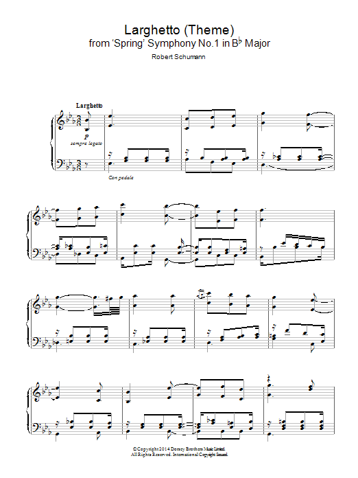 Learn to play Robert Schumann Larghetto (Theme) from 'Spring' Symphony No.1 in B Flat Major sheet music for Piano Solo in minutes. Price: 7.8900$ Robert Schumann Larghetto (Theme) from 'Spring' Symphony No.1 in B Flat Major sheet music notes and chords arranged for Piano Solo