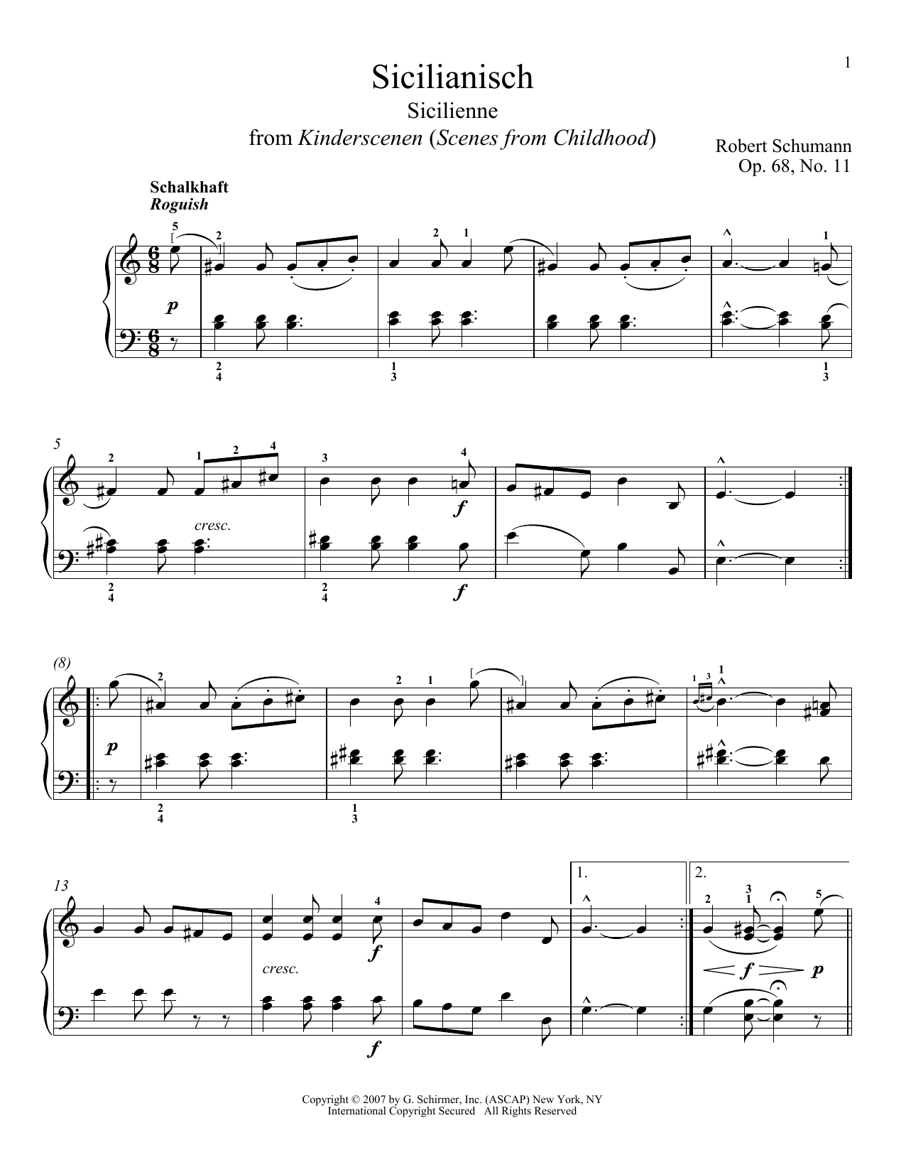 Learn to play Robert Schumann Sicilienne, Op. 68, No. 11 sheet music for Piano Solo in minutes. Price: 7.8900$ Robert Schumann Sicilienne, Op. 68, No. 11 sheet music notes and chords arranged for Piano Solo