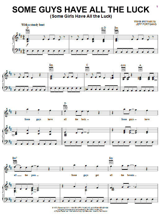 Learn to play Rod Stewart Some Guys Have All The Luck (Some Girls Have All The Luck) sheet music for Piano, Vocal & Guitar Chords (Right-Hand Melody) in minutes. Price: 7.8900$ Rod Stewart Some Guys Have All The Luck (Some Girls Have All The Luck) sheet music notes and chords arranged for Piano, Vocal & Guitar Chords (Right-Hand Melody)