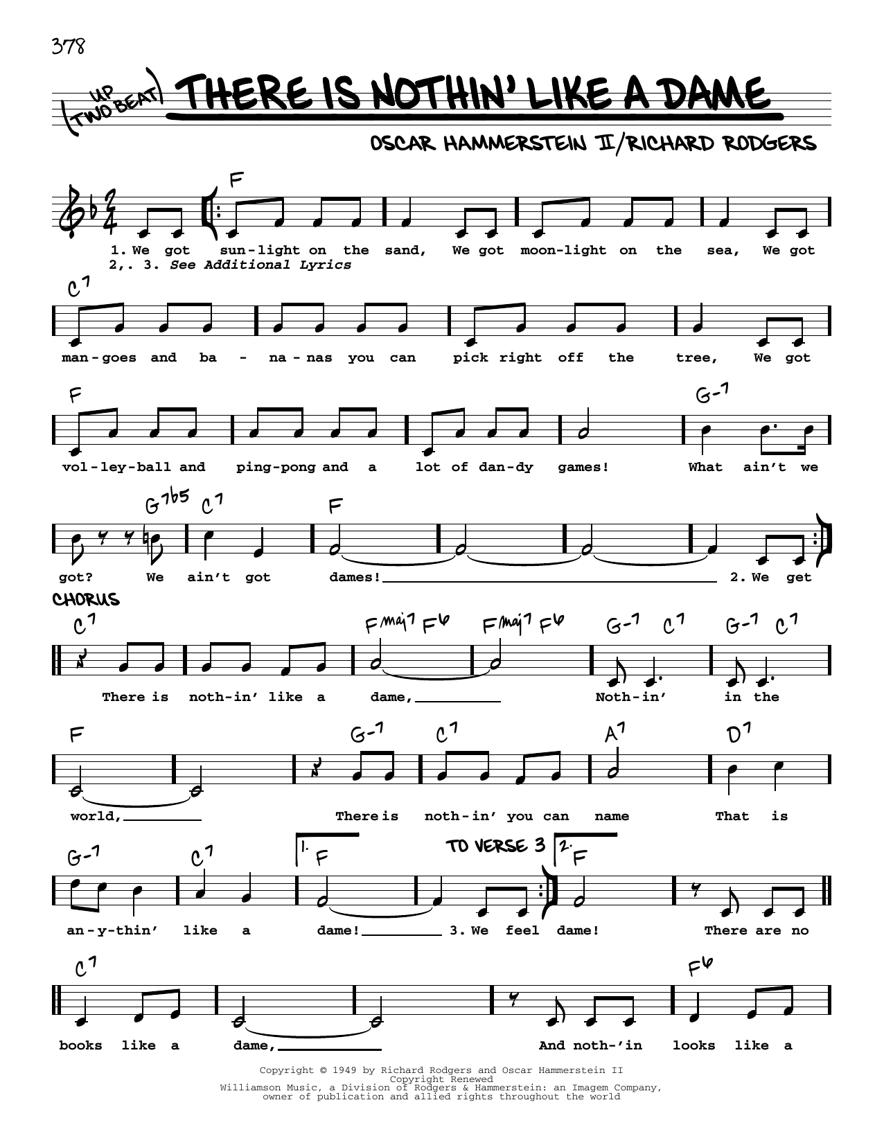 Learn to play Rodgers & Hammerstein There Is Nothin' Like A Dame (High Voice) sheet music for Real Book – Melody, Lyrics & Chords in minutes. Price: 5.9900$ Rodgers & Hammerstein There Is Nothin' Like A Dame (High Voice) sheet music notes and chords arranged for Real Book – Melody, Lyrics & Chords
