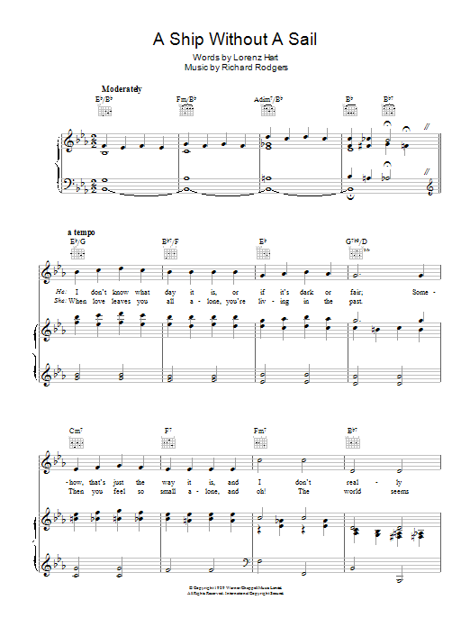 Learn to play Lorenz Hart A Ship Without A Sail sheet music for Piano, Vocal & Guitar Chords in minutes. Price: 7.8900$ Lorenz Hart A Ship Without A Sail sheet music notes and chords arranged for Piano, Vocal & Guitar Chords