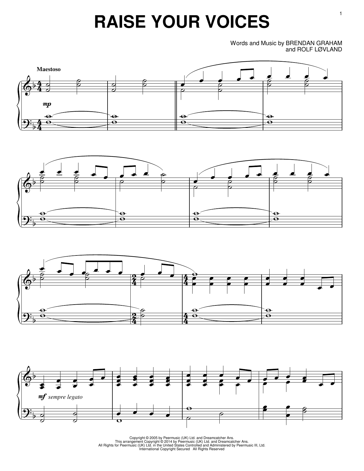 Learn to play Rolf Lovland Raise Your Voices sheet music for Piano Solo in minutes. Price: 7.8900$ Rolf Lovland Raise Your Voices sheet music notes and chords arranged for Piano Solo
