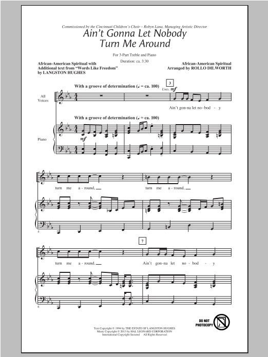 Learn to play Traditional Spiritual Ain't Gonna Let Nobody Turn Me Around (arr. Rollo Dilworth) sheet music for 3-Part Treble Choir in minutes. Price: 3.9900$ Traditional Spiritual Ain't Gonna Let Nobody Turn Me Around (arr. Rollo Dilworth) sheet music notes and chords arranged for 3-Part Treble Choir