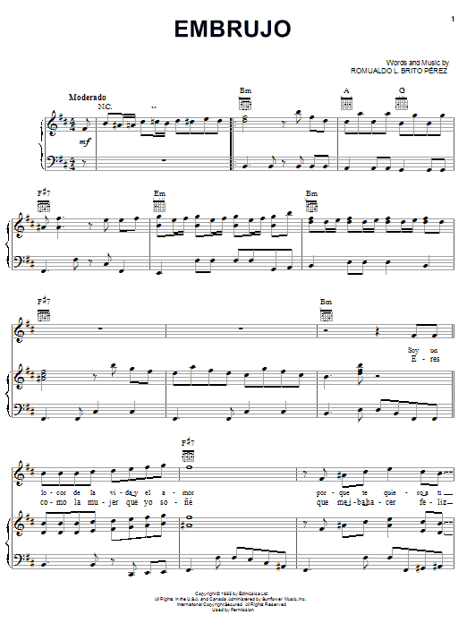 Learn to play Romualdo L. Brito Perez Embrujo sheet music for Piano, Vocal & Guitar Chords (Right-Hand Melody) in minutes. Price: 7.8900$ Romualdo L. Brito Perez Embrujo sheet music notes and chords arranged for Piano, Vocal & Guitar Chords (Right-Hand Melody)
