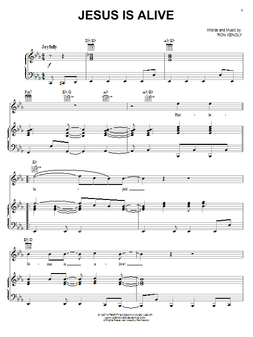 Learn to play Ron Kenoly Jesus Is Alive sheet music for Easy Piano in minutes. Price: 6.9900$ Ron Kenoly Jesus Is Alive sheet music notes and chords arranged for Easy Piano