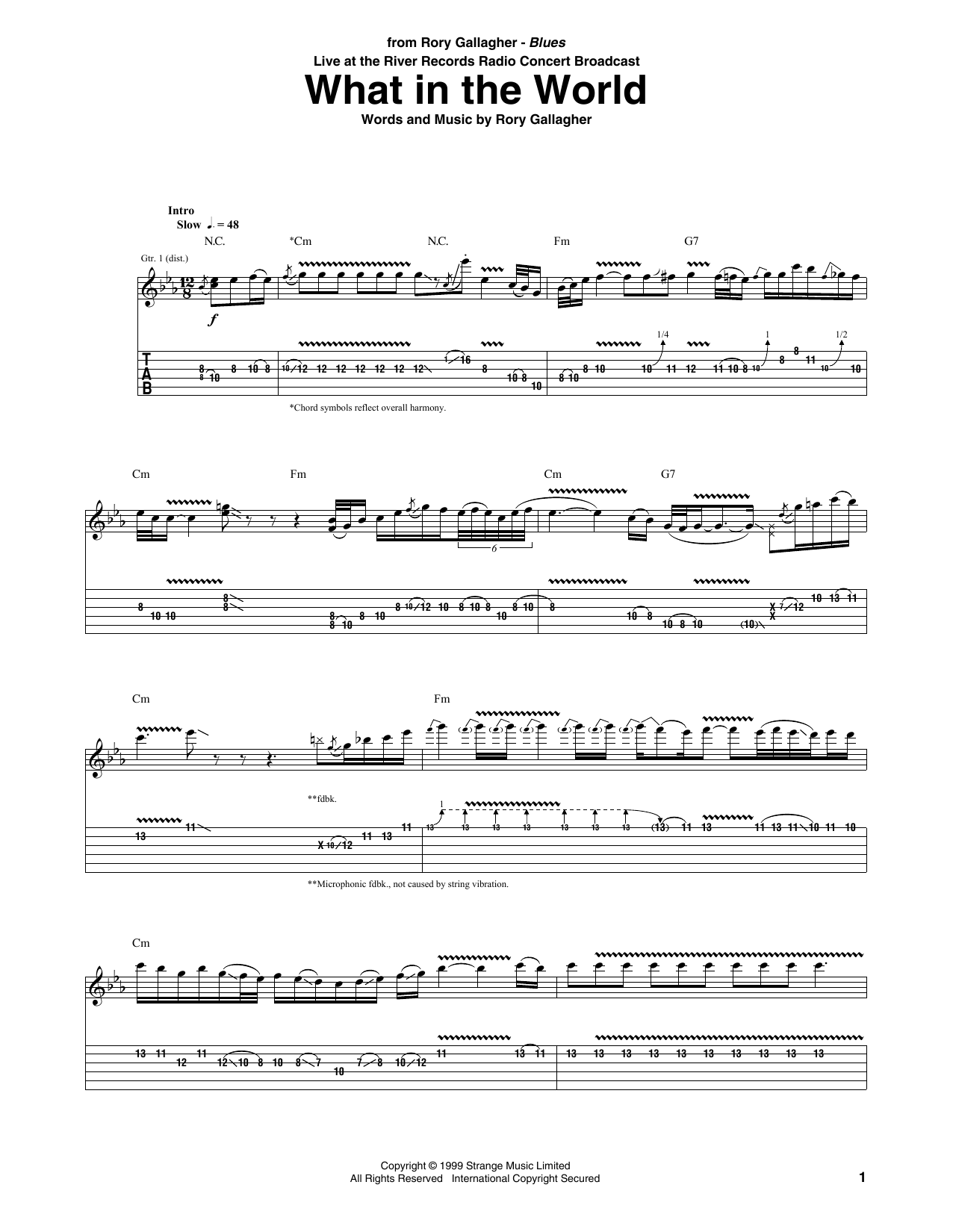 Learn to play Rory Gallagher What In The World sheet music for Guitar Tab in minutes. Price: 7.8900$ Rory Gallagher What In The World sheet music notes and chords arranged for Guitar Tab